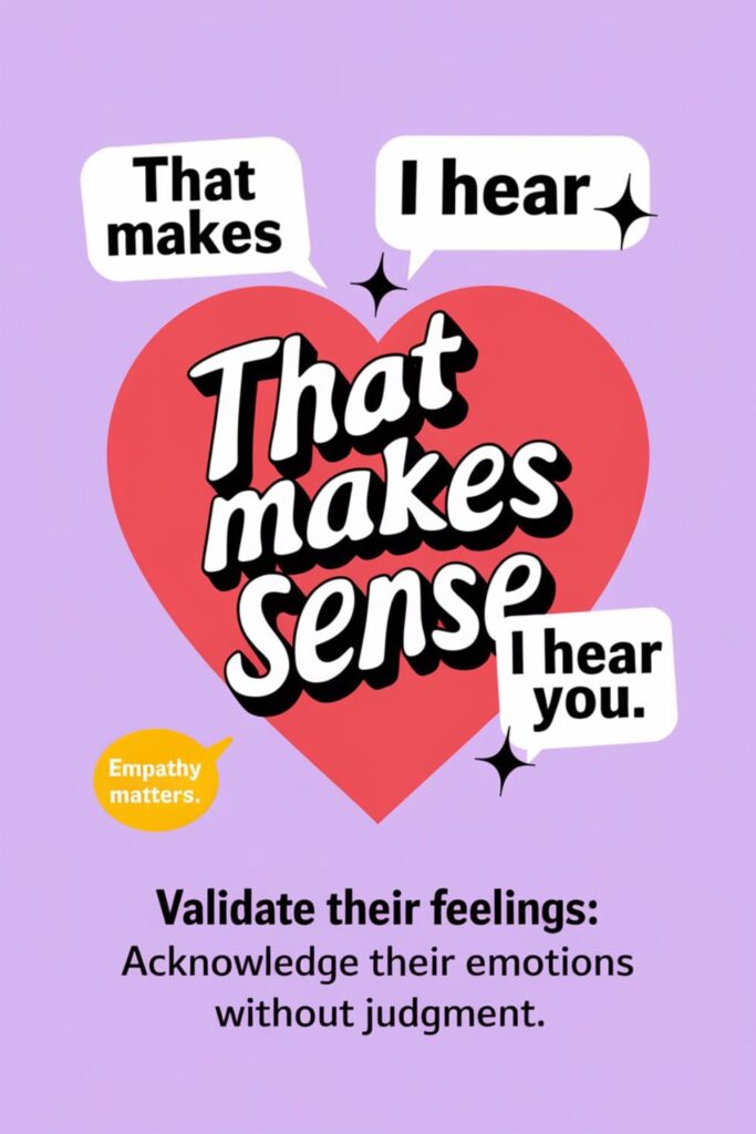 Heart illustration with phrases like 'I hear you,' promoting validation of emotions