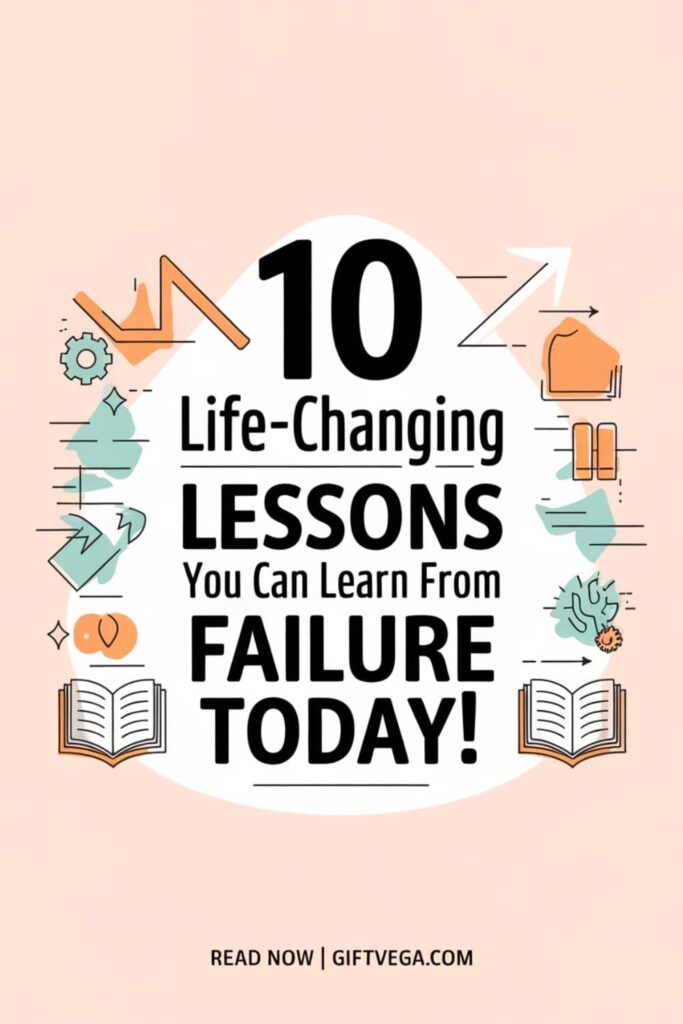 Infographic with text '10 Life-Changing Lessons You Can Learn from Failure Today!' on a calming blue and purple gradient background, with icons symbolizing growth and resilience